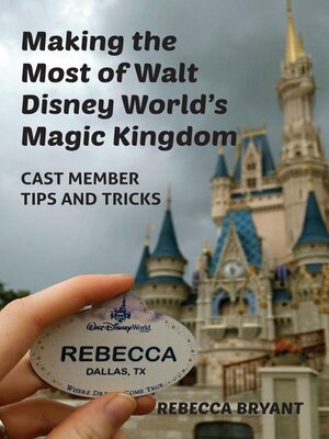 cover image of Making the Most of Walt Disney World's Magic Kingdom